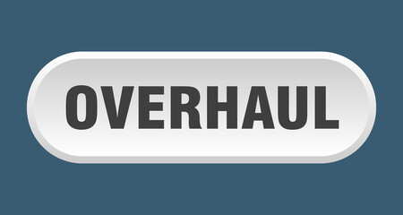 overhaul button. rounded sign on white background