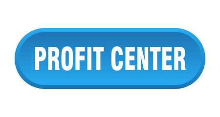 profit center button. rounded sign on white background