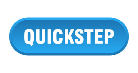 quickstep button. rounded sign on white background