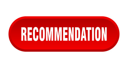 recommendation button. rounded sign on white background