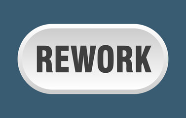 rework button. rounded sign on white background