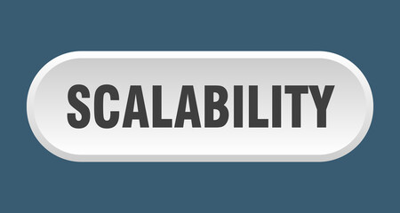 scalability button. rounded sign on white background