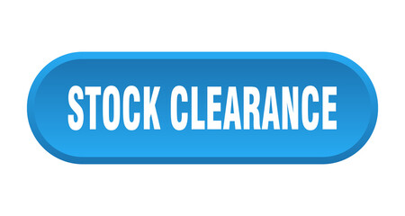 stock clearance button. rounded sign on white background
