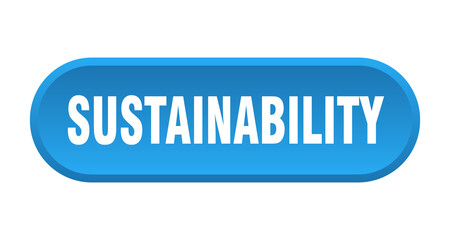 sustainability button. rounded sign on white background