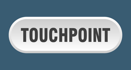 touchpoint button. rounded sign on white background