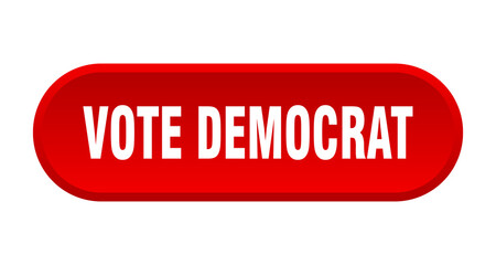 vote democrat button. rounded sign on white background