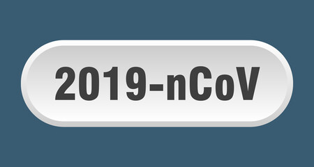 2019-ncov button. rounded sign on white background