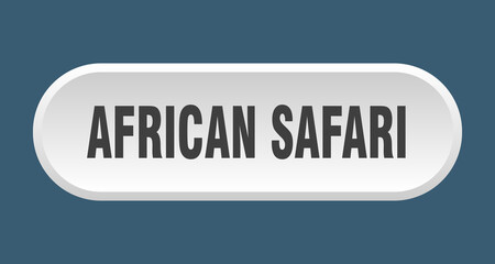 african safari button. rounded sign on white background