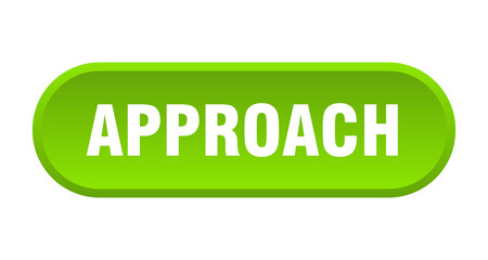 approach button. rounded sign on white background