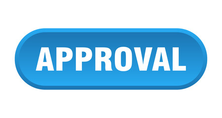 approval button. rounded sign on white background