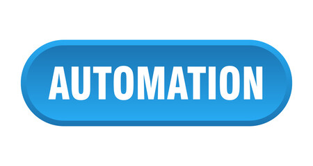 automation button. rounded sign on white background