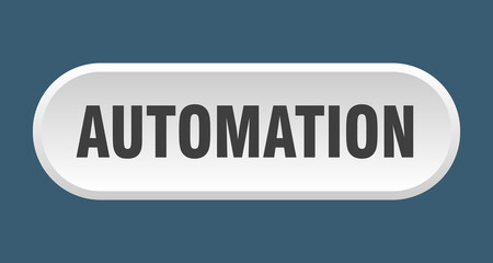 automation button. rounded sign on white background