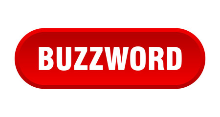 buzzword button. rounded sign on white background