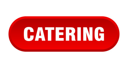 catering button. rounded sign on white background