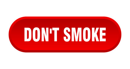 don't smoke button. rounded sign on white background
