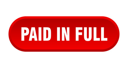 paid in full button. rounded sign on white background © Aquir