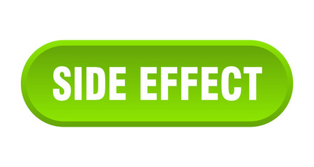 side effect button. rounded sign on white background