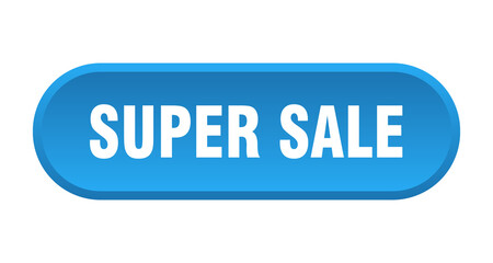 super sale button. rounded sign on white background