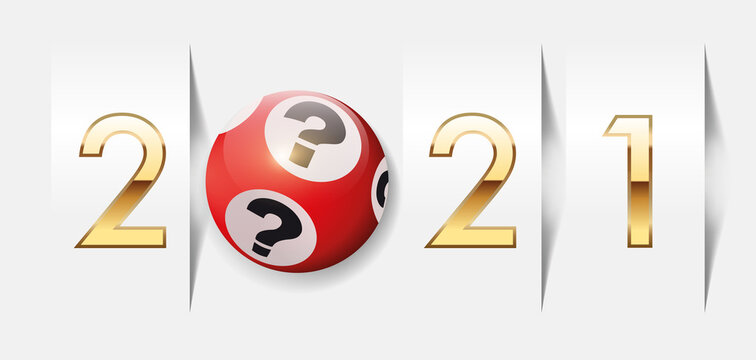 L’année 2021 sur le concept de la chance au jeu et de l’espoir de devenir riche, avec une boule de loto pour symboliser de hasard.