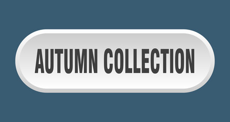 autumn collection button. rounded sign on white background