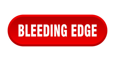 bleeding edge button. rounded sign on white background