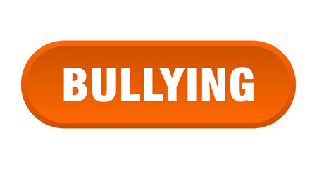 bullying button. rounded sign on white background