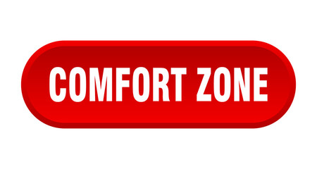 comfort zone button. rounded sign on white background