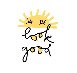 Look good text message