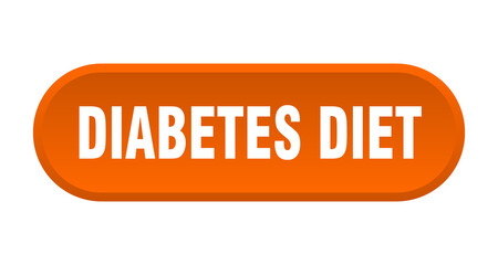 diabetes diet button. rounded sign on white background