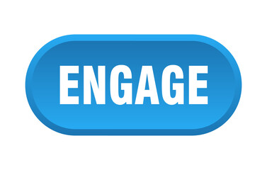 engage button. rounded sign on white background