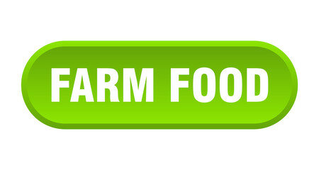 farm food button. rounded sign on white background