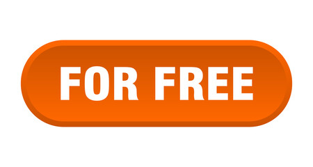 for free button. rounded sign on white background