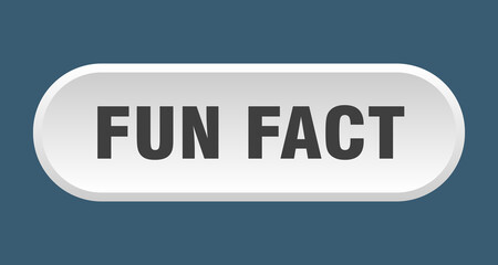 fun fact button. rounded sign on white background