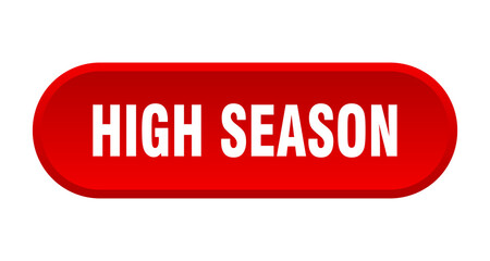 high season button. rounded sign on white background