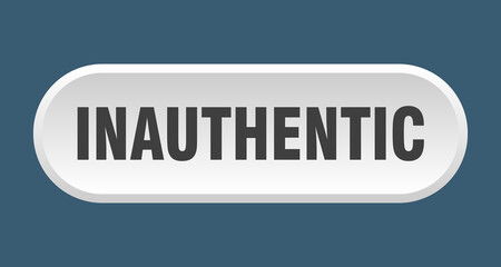 inauthentic button. rounded sign on white background