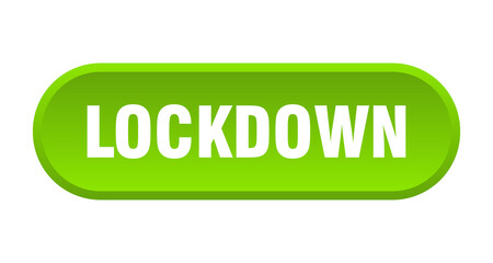 lockdown button. rounded sign on white background