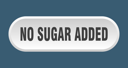 no sugar added button. rounded sign on white background