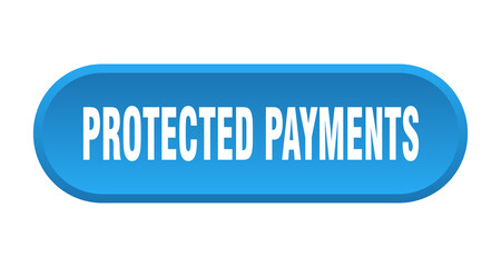 protected payments button. rounded sign on white background