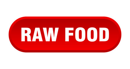 raw food button. rounded sign on white background