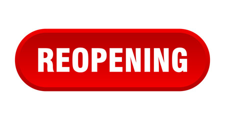 reopening button. rounded sign on white background