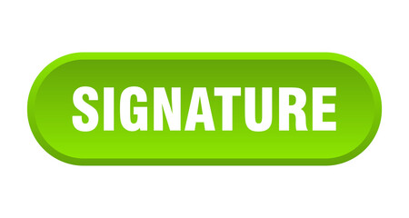 signature button. rounded sign on white background