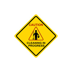 Yellow sign caution cleaning in progress sign. Danger, accident, be careful, caution, warning sign. Vector illustration in flat cartoon design.