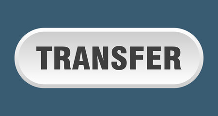 transfer button. rounded sign on white background