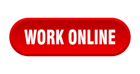 work online button. rounded sign on white background
