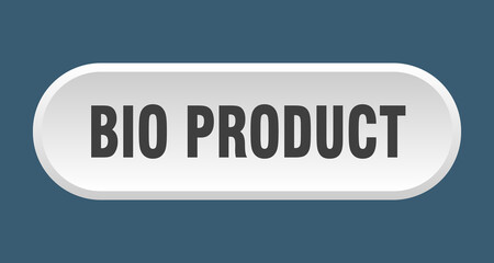 bio product button. rounded sign on white background
