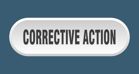 corrective action button. rounded sign on white background