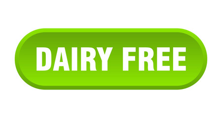 dairy free button. rounded sign on white background