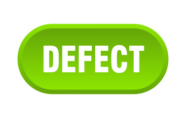 defect button. rounded sign on white background