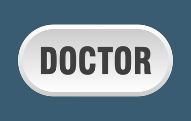doctor button. rounded sign on white background