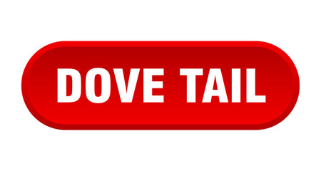 dove tail button. rounded sign on white background